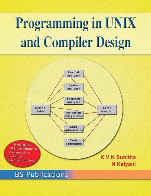 Knjiga Programming in UNIX and Compiler Design N. Kalyani