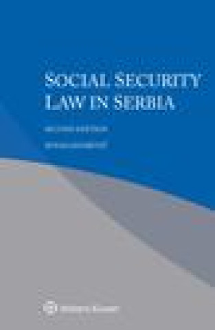 Knjiga Social Security Law in Serbia Senad Jasarevic