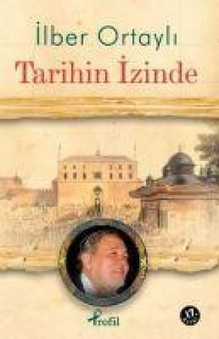 Buch Tarihin Izinde 