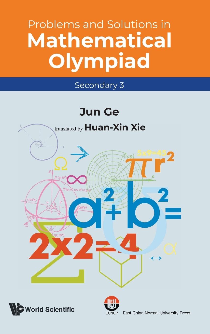 Livre Problems And Solutions In Mathematical Olympiad (Secondary 3) 