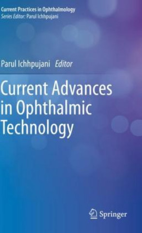 Boek Current Advances in Ophthalmic Technology Parul Ichhpujani