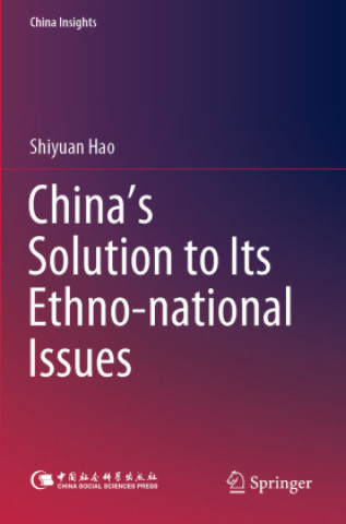 Книга China's Solution to Its Ethno-national Issues Shiyuan Hao