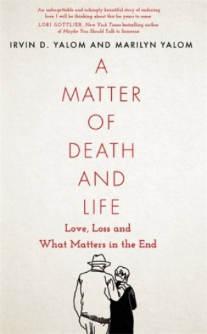 Knjiga Matter of Death and Life Marilyn Yalom