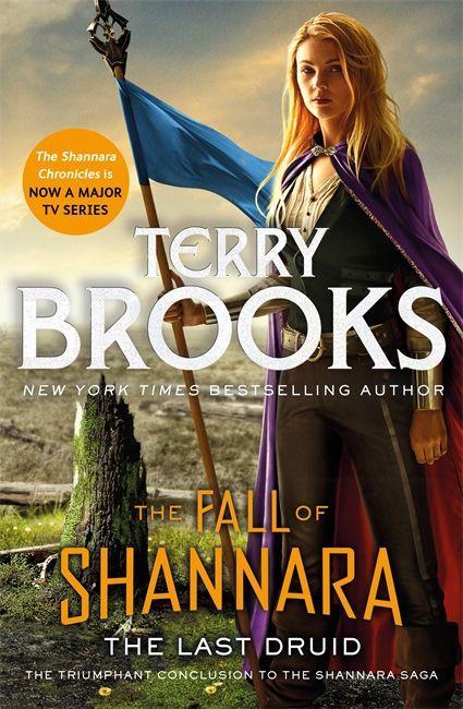 Carte Last Druid: Book Four of the Fall of Shannara 