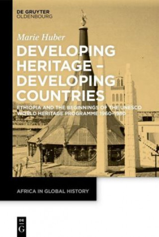 Libro Developing Heritage - Developing Countries Marie Huber
