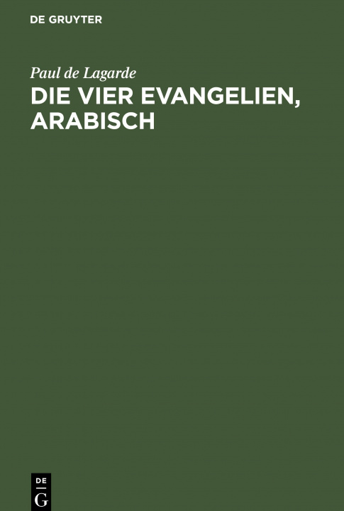 Книга vier Evangelien, arabisch Paul De Lagarde