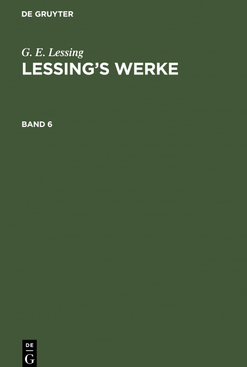 Carte G. E. Lessing: Lessing's Werke. Band 6 