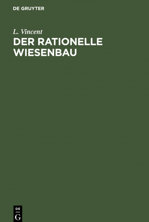 Libro Der Rationelle Wiesenbau L. Vincent