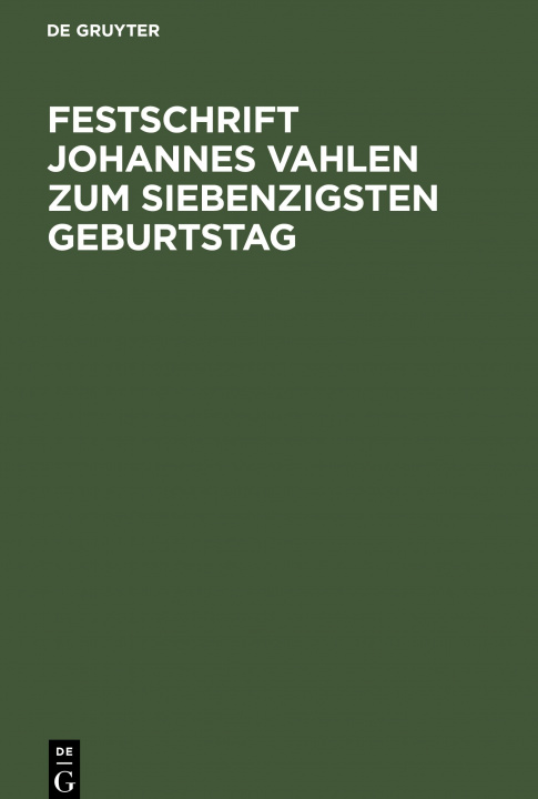 Carte Festschrift Johannes Vahlen Zum Siebenzigsten Geburtstag 