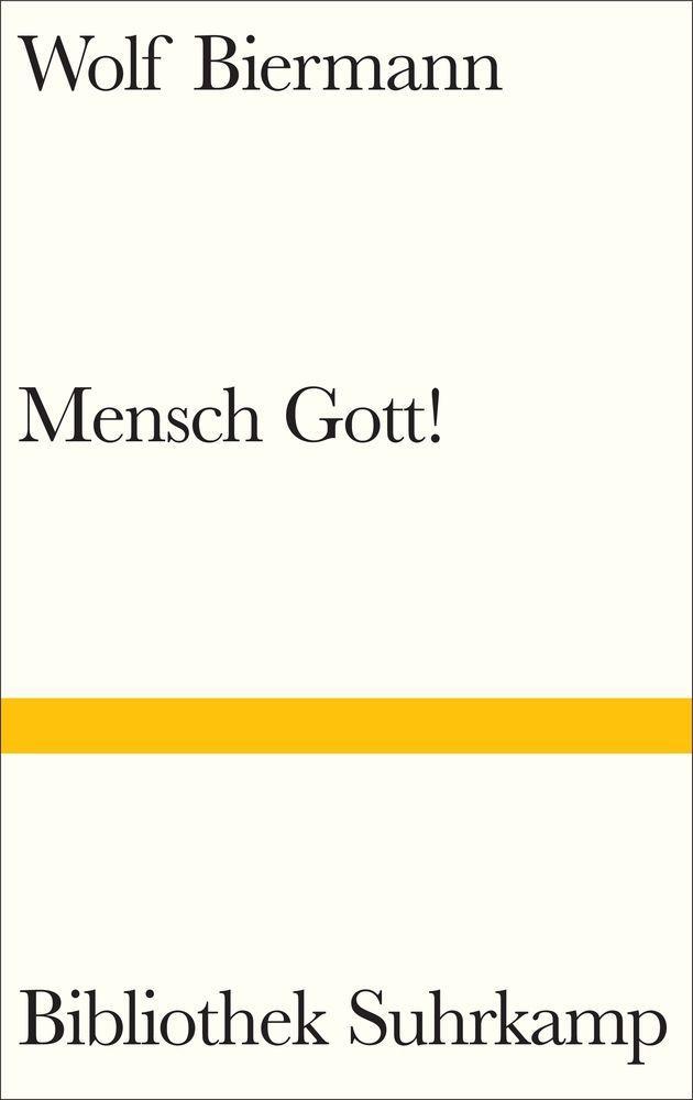 Knjiga Mensch Gott! Wolf Biermann