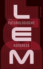 Könyv Der futurologische Kongreß Irmtraud Zimmermann-Göllheim