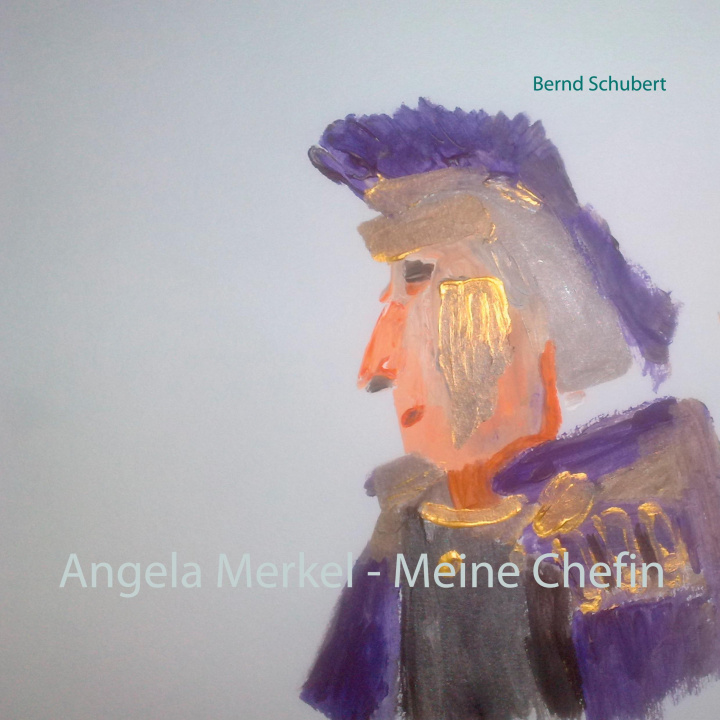 Knjiga Angela Merkel - Meine Chefin 