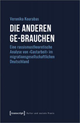 Книга Die Anderen ge-brauchen 