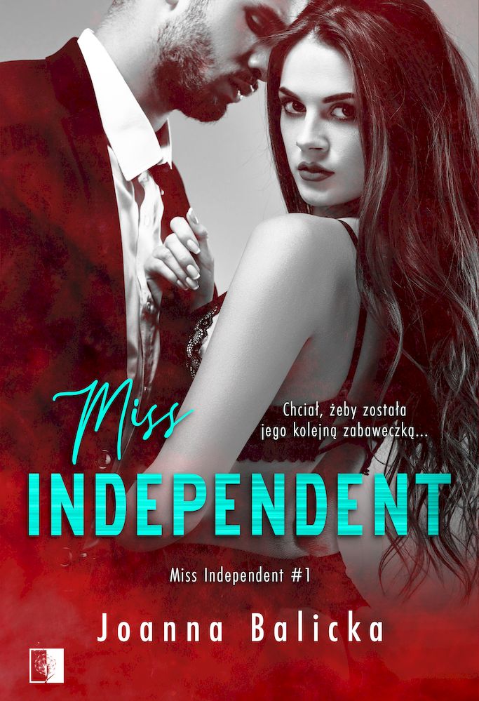 Kniha Miss Independent. Tom 1 Joanna Balicka