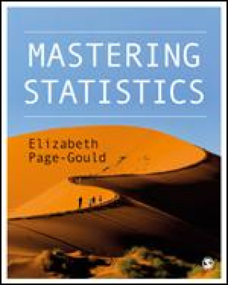 Knjiga Mastering Statistics Elizabeth Page-Gould