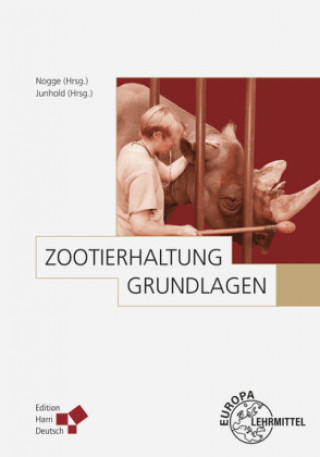 Книга Zootierhaltung: Grundlagen Gunther Nogge