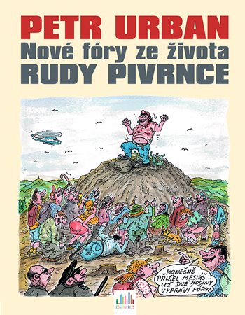 Kniha Nové fóry ze života Rudy Pivrnce Petr Urban