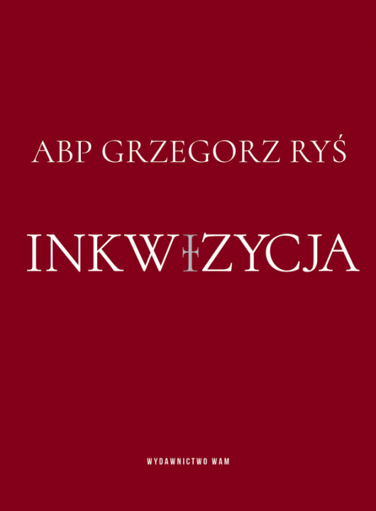 Książka Inkwizycja Grzegorz Ryś