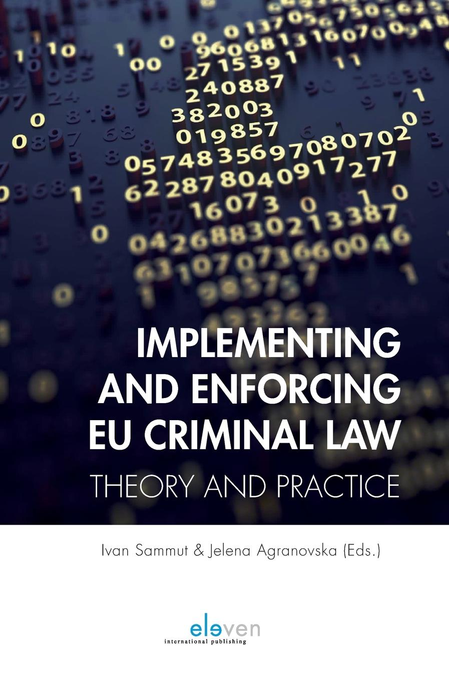 Carte Implementing and Enforcing EU Criminal Law 