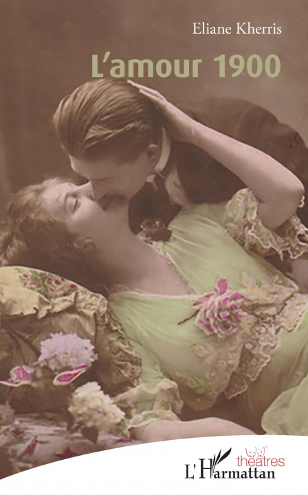 Книга L'amour 1900 Kherris eliane