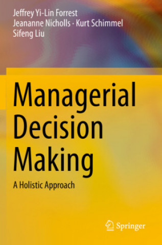 Boek Managerial Decision Making Sifeng Liu