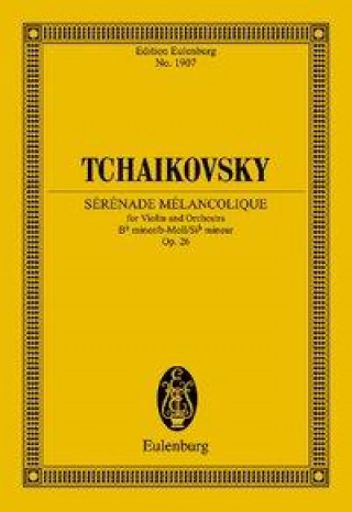 Buch Sérénade Mélancolique Peter I. Tschaikowski