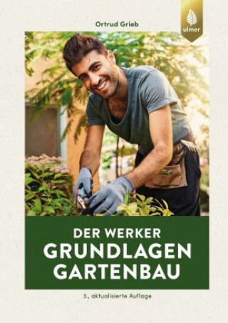 Книга Der Werker. Grundlagen Gartenbau 
