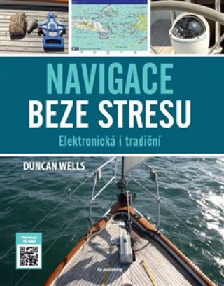 Kniha Navigace beze stresu Duncan Wels