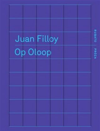 Knjiga Op Oloop Juan Filloy