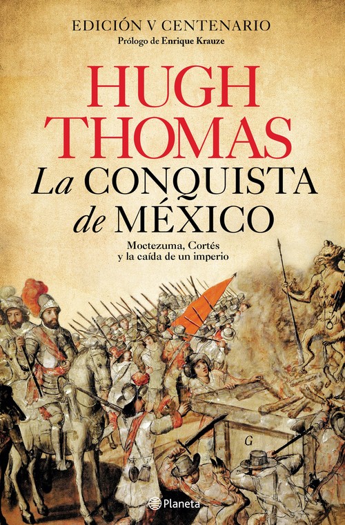 Kniha La conquista de México HUGH THOMAS