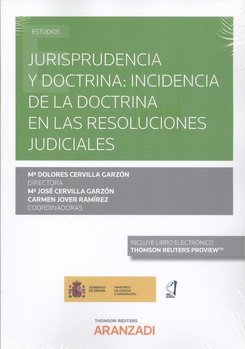 Carte Jurisprudencia y doctrina: incidencia de la doctrina en las resoluciones judicia MªDOLORES CERVILLA