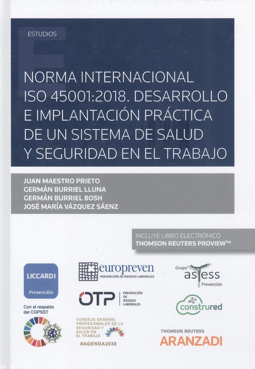 Könyv Norma Internacional ISO 45001:2018. Desarrollo e implantación práctica de un sis JUAN MAESTRO PRIETO
