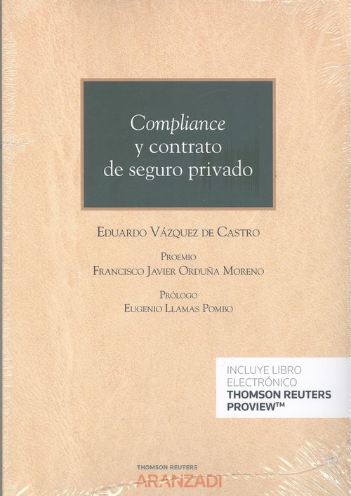 Книга Compliance y contrato de seguro privado (Papel + e-book) EDUARDO VAZQUEZ DE CASTRO