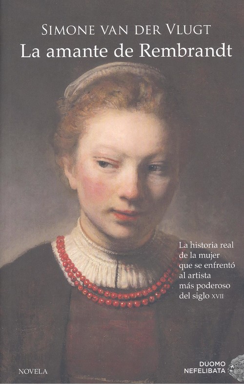Buch La amante de Rembrandt SIMONE VAN DER VLUGT