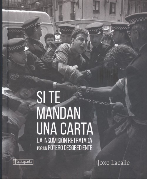Knjiga Si te mandan una carta JOXE LACALLE