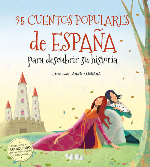 Book 25 Cuentos populares de España para descubrir su historia JOSE MORAN