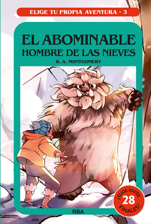 Книга Elige tu propia aventura 3. El abominable hombre de las nieves R.A. MONTGOMERY