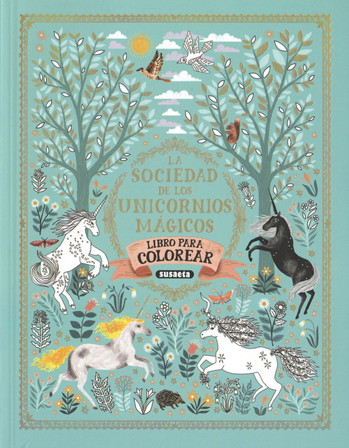 Audio La sociedad de los unicornios mágicos. Libro de colorear 