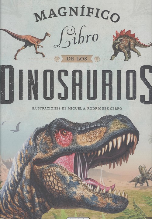 Könyv El magnífico libro de los dinosaurios 