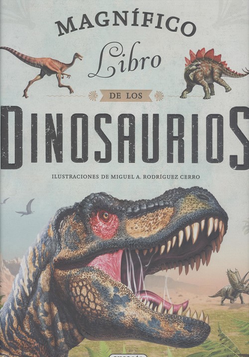 Książka El magnífico libro de los dinosaurios 