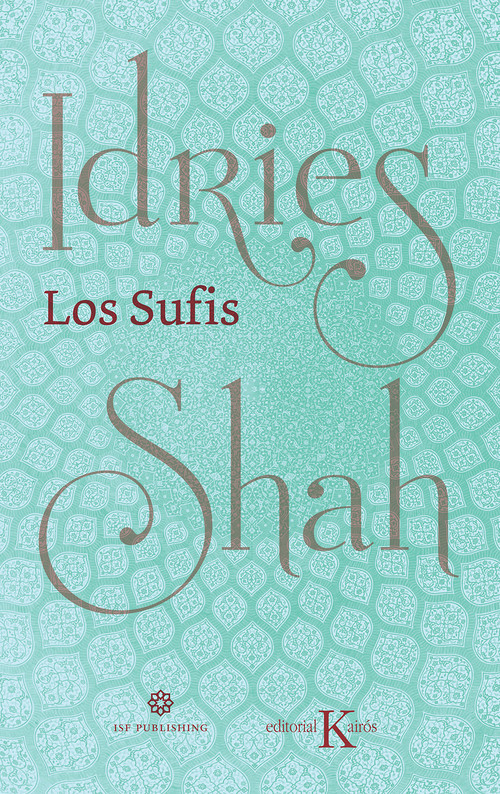 Zvok Los Sufis Nueva traducción IDRIES SHAH