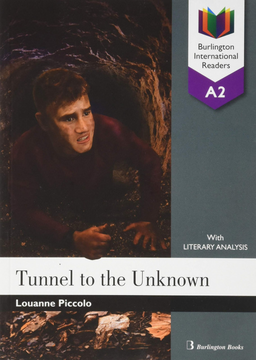 Книга A TUNNEL TO THE UNKNOWN 
