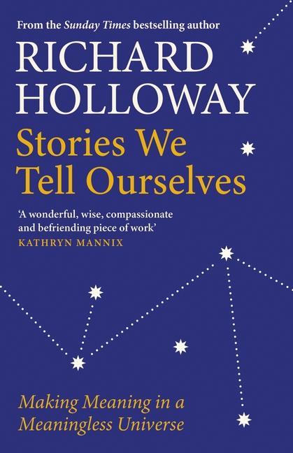 Книга Stories We Tell Ourselves 