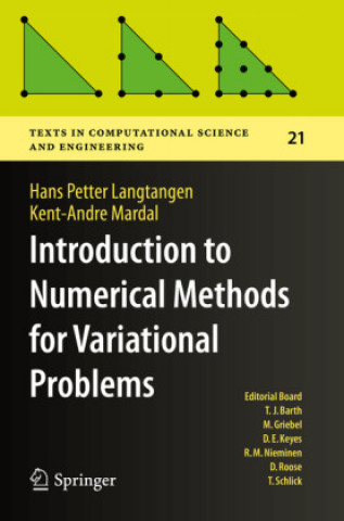 Carte Introduction to Numerical Methods for Variational Problems Hans Petter Langtangen