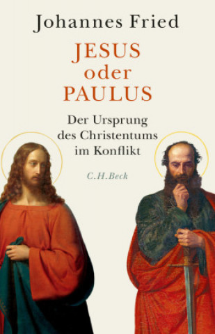 Knjiga Jesus oder Paulus Johannes Fried