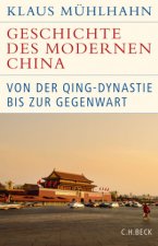 Könyv Geschichte des modernen China 