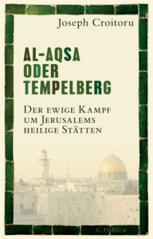Knjiga Al-Aqsa oder Tempelberg Joseph Croitoru