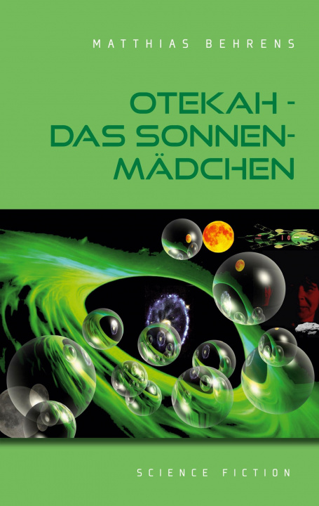 Kniha Otekah - Das Sonnenmädchen 