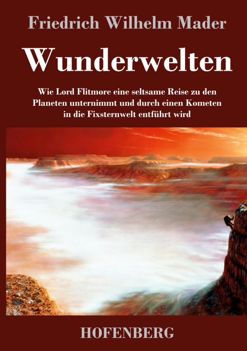 Knjiga Wunderwelten Friedrich Wilhelm Mader
