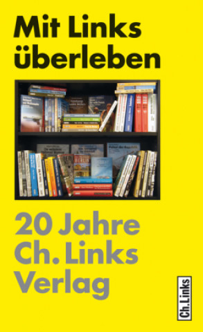 Kniha Mit Links überleben Christoph Links